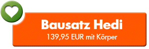 Bausatz Hedi