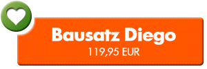 Bausatz Diego