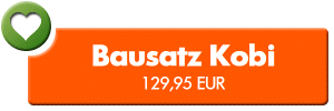 Bausatz Kobi